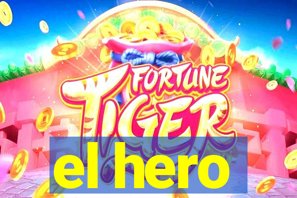 el hero
